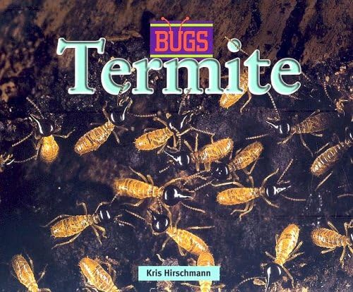 Termites (Bugs)