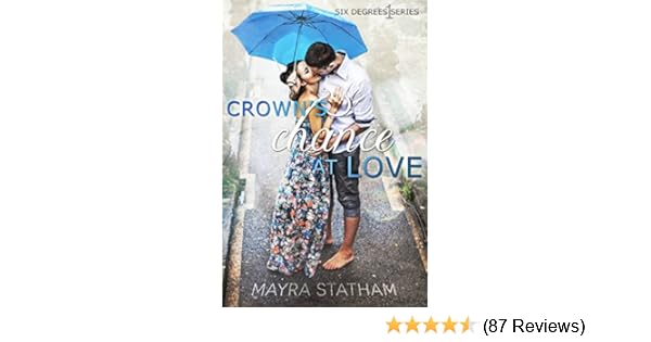 Crowns Chance At Love Six Degrees Book 1 - 