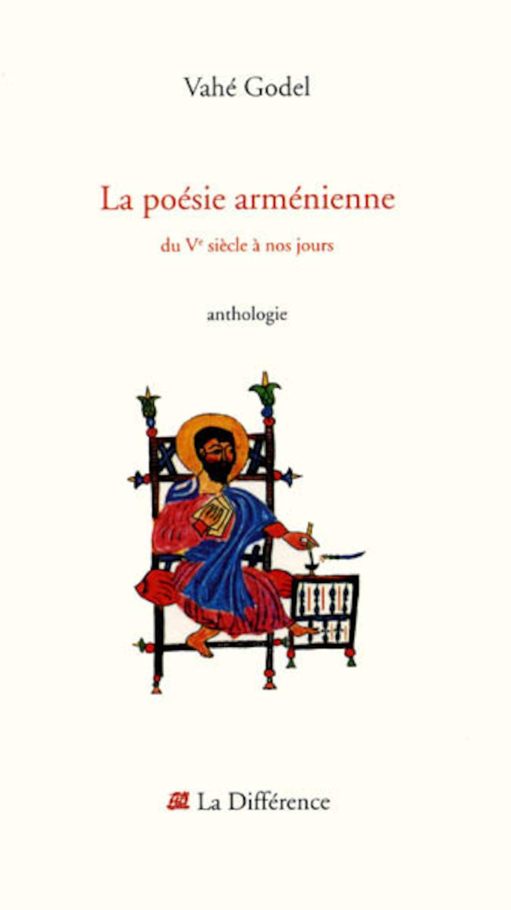 La Poesie Armenienne Du Ve Siecle A Nos Jours H Col Beaux Art French Edition Godel Vahe Vahe Amazon Com Books