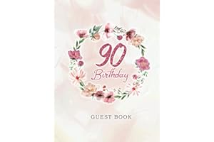 90th Birthday Guest Book: keepsake & memory book to write your blessings, wishes and paste photos I gift idea for women or me