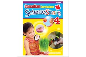 Canadian Curriculum ScienceSmart 4: A Grade 4 science workbook that includes activities and facts that expand students' knowl