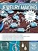 The Complete Photo Guide to Jewelry Making, Revised and Updated by Tammy: Sillars-Powell, Tessa Powley
