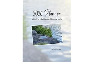2026 Planner: Photography taken in Port Colbone, Ontario