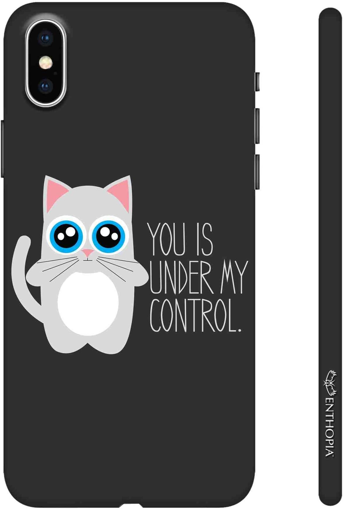 Enthopia Designer Hardshell Case Under My Control Back Cover for Apple iPhone Xs Max