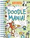 Doodles to Go!: Doodle Mania! by 
