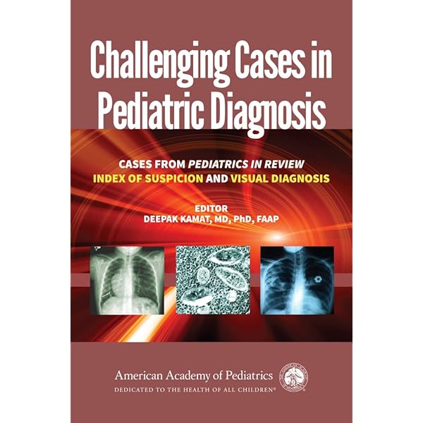 Challenging Cases in Pediatric Hospital Medicine: 9781610024563