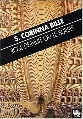 Rose De Nuit Ou Le Sursis Stéphanie Corinna Bille