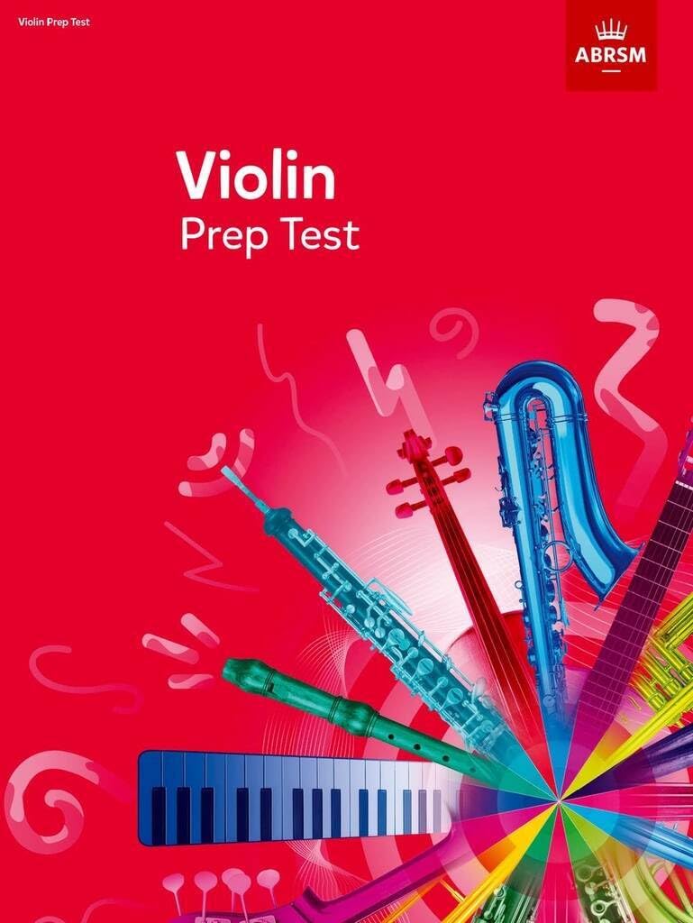 Violin Prep Test: Red Cover (ABRSM Exam Pieces)