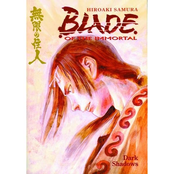Blade of the Immortal, Vol. 6: Dark Shadows: Samura, Hiroaki
