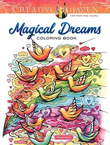 Creative Haven Magical Dreams Coloring Book (Creative Haven Coloring Books)