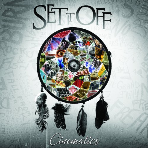 Cinematics by Set It Off (2012-05-04)
