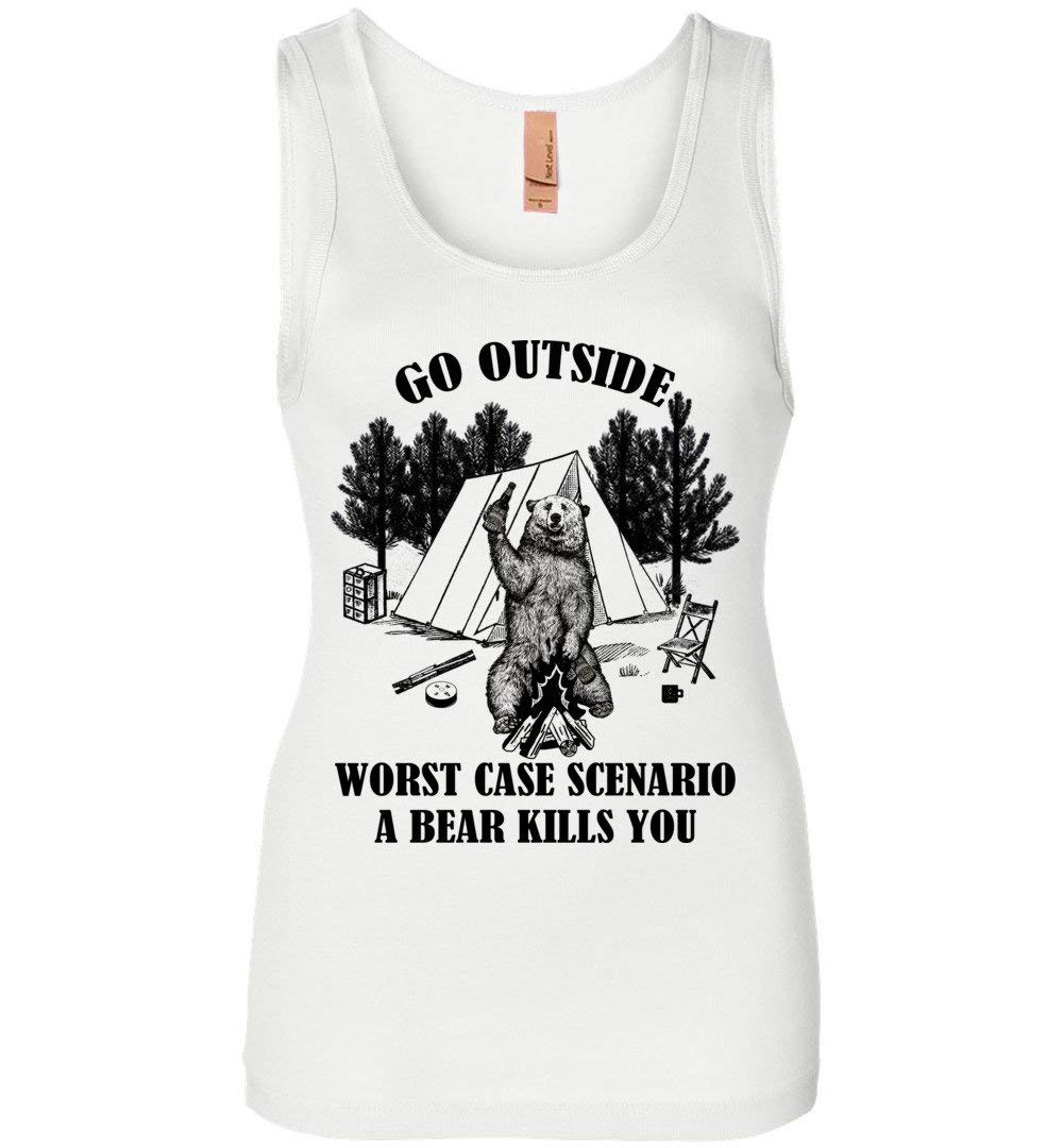 Go-outside-worst-case-scenario-a-bear-kills-you-funny- Tank Top Shirts