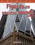 Image de Figuras en nuestro mundo (Shapes in Our World) (Spanish Version) (Mathematics Readers) (Spanish Edition)