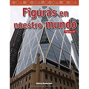 Figuras en nuestro mundo (Shapes in Our World) (Spanish Version) (Mathematics Readers) (Spanish Edition)
