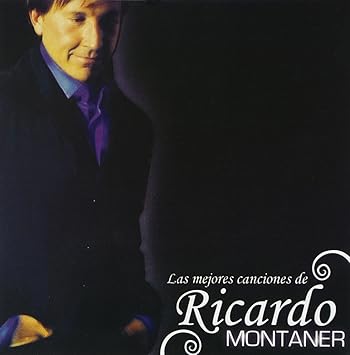 Montaner Ricardo Mejores Canciones De Ricardo Montaner Amazon Com Music