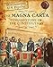 The Magna Carta (Documenting U.S. History)