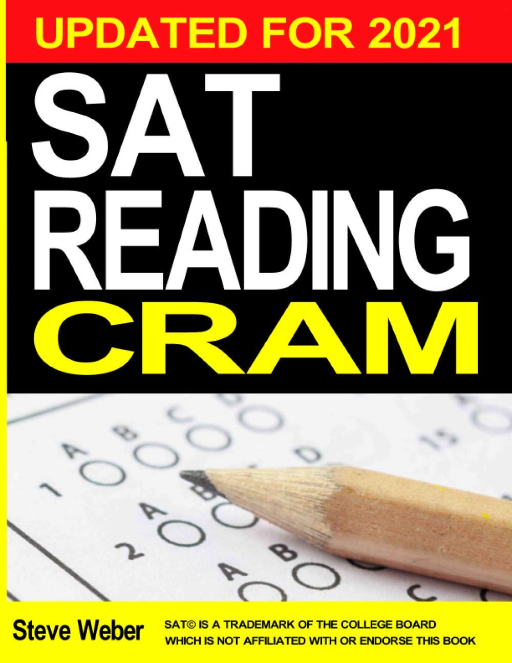SAT Reading Cram: Raise Your Reading Test Score Fast