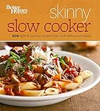 Better Homes and Gardens Skinny Slow Cooker (Better Homes and Gardens Cooking) by Better Homes and Gardens