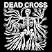Dead Cross