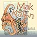 Mak the Kraken: Illustrated by Nick McCarthy
