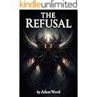 The Refusal