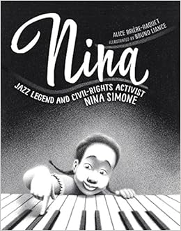 Nina: Jazz Legend and Civil-Rights Activist Nina Simone