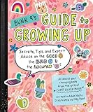 Bunk 9's Guide to Growing Up: Secrets, Tips, and Expert Advice on the Good, the Bad, and the Awkward
