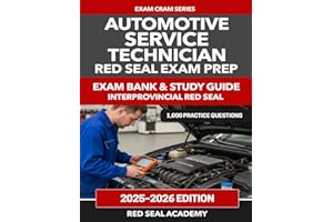 Automotive Service Technician Red Seal Exam Prep: Exam Bank & Study Guide for the Interprovincial Red Seal 310S: 1,000 Practi