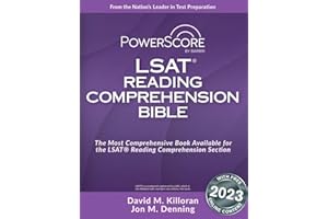 PowerScore LSAT Reading Comprehension Bible: A Comprehensive System for Attacking the Reading Comprehension Section of the Ls