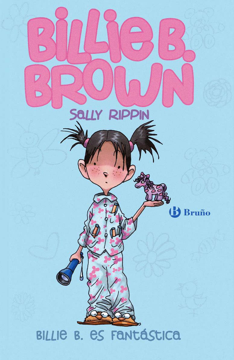 Billie B. Brown, 2. Billie es fantástica (Castellano - A PARTIR DE 6 AÑOS - PERSONAJES Y SERIES - Bi