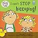 I Can't Stop Hiccuping! (Charlie and Lola)