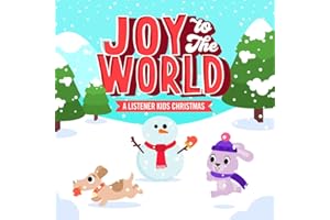 Joy to the World (A Listener Kids Christmas) CD by Listener Kids I Christian Holiday Songs for Kids