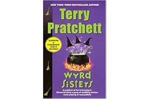 Wyrd Sisters: A Novel of Discworld (Discworld, 6)