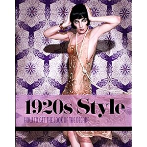1920s Style: How to Get the Look of the Decade