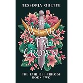 To Wear a Fae Crown (The Fair Isle Trilogy)