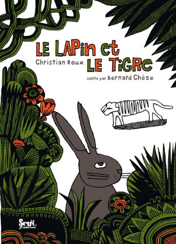 Le  lapin et le tigre