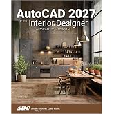 AutoCAD 2027 for the Interior Designer