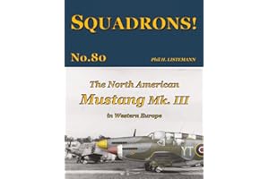 The North American Mustang Mk. III in Western Europe