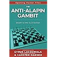 The Anti-Alapin Gambit: Death to the 2.c3 Sicilian (Opening Hacker Files)