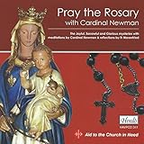 Pray the Rosary: The Joyful, Sorrowful and Glorious