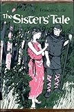 Front cover for the book The Sisters' Tale by Frances Castle