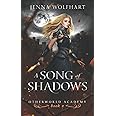 A Song of Shadows (Otherworld Academy)