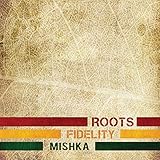 Roots Fidelity