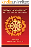 The Dharma Manifesto: A New Vision for Global Transformation