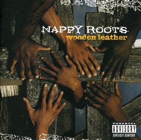 nappy roots wooden leather album download