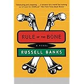 Rule of the Bone: A Novel