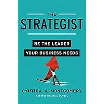 The Strategist: Be the Leader Your Business Needs | Amazon.com.br