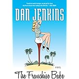 The Franchise Babe: A Novel