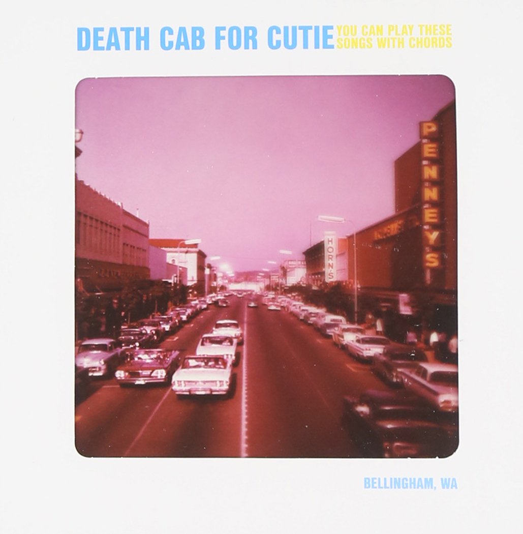 Death Cab For Cutie You Can Play These Songs With Chords