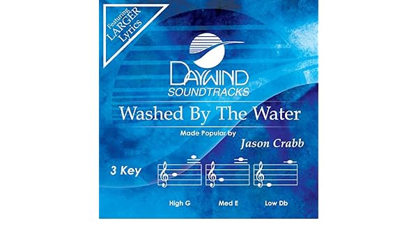 Jason Crabb Washed By The Water Accompaniment Performance Track Amazon Com Music 25 i just (write) a cheque when i (remember) that i (have) nothing in. amazon com